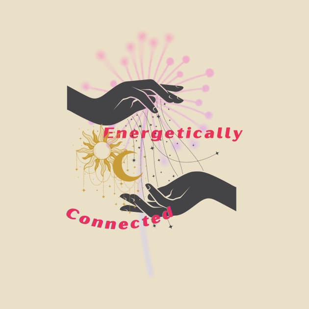 Energetically Connected by CreativeCharm
