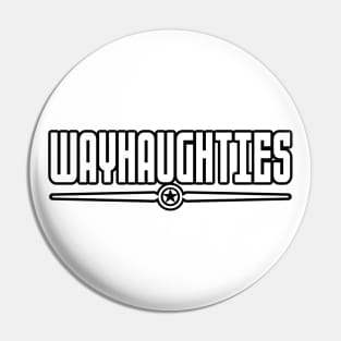 WayHaughties Pin