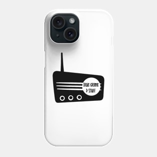 True Crime & Stuff blog logo Phone Case