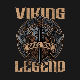 Viking Legend Since 1982 Birthday Norse Helmet Axe T-Shirt