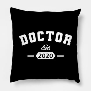 Doctor Est. 2020 Pillow