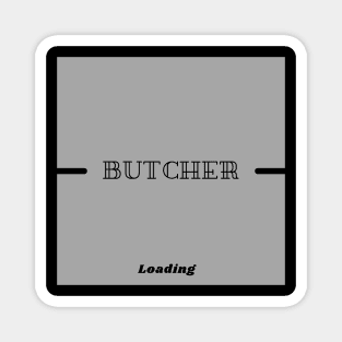 Butcher Magnet