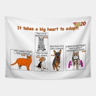 It takes a big heart to adopt! Tapestry