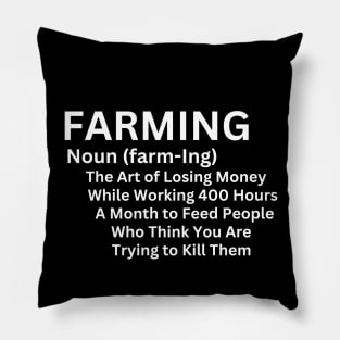 Farming Humorous and Sarcastically Definition - Humor Gift in The Unique Struggles of The Farming Lifestyle Pillow