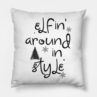 Elfing around in style Pillow