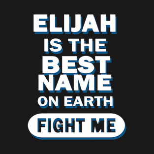 Elijah boys men's name birthday gift T-Shirt