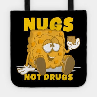 nugs not drugs Tote