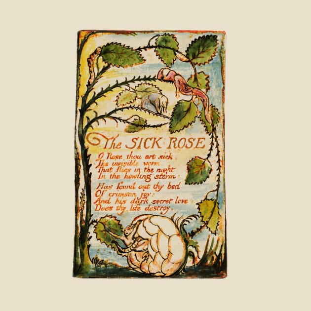 The Sick Rose - William Blake: by The Blue Box