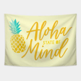 Aloha State of Mind with Pineapple Tapestry
