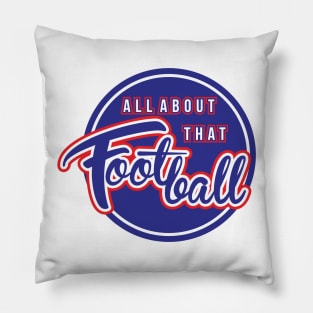 All About that Football Pillow