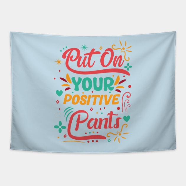 Inspirational T-shirt Design Tapestry by Naurin's Design