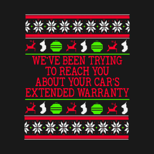 Ugly Christmas Sweater Cars Extended Warranty Meme T-Shirt