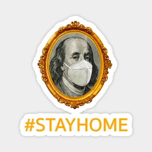 #STAYHOME TO SAVE US DOLLAR Magnet