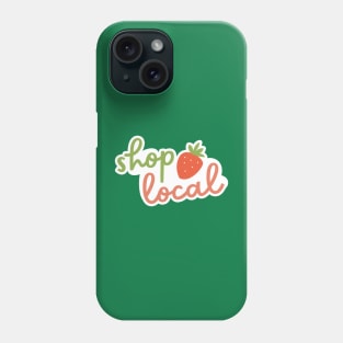 Shop Local - Berry Phone Case