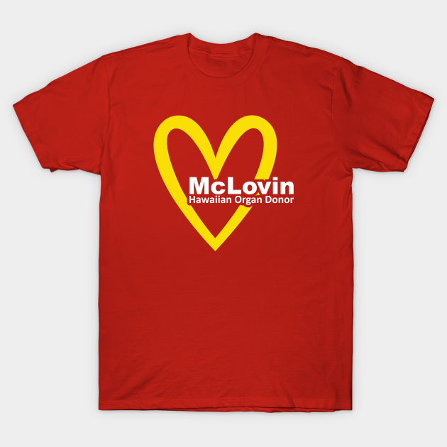 Discover McLovin II - Mclovin - T-Shirt