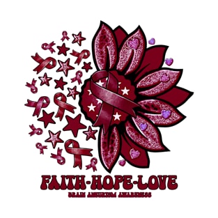 Brain Aneurysm Awareness - Faith love hope sunflower ribbon T-Shirt