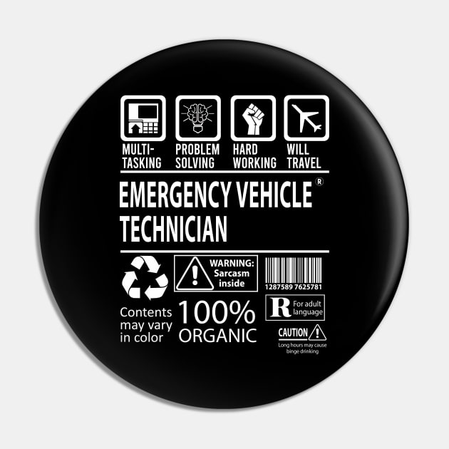 Emergency Vehicle Technician T Shirt - MultiTasking Certified Job Gift Item Tee Pin by Aquastal