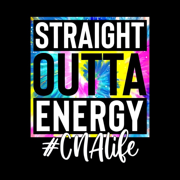 CNA Life Straight Outta Energy Tie Dye by Marcelo Nimtz