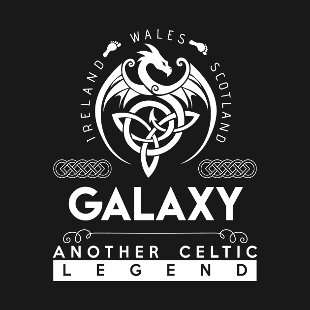 Galaxy Name T Shirt - Another Celtic Legend Galaxy Dragon Gift Item by harpermargy8920