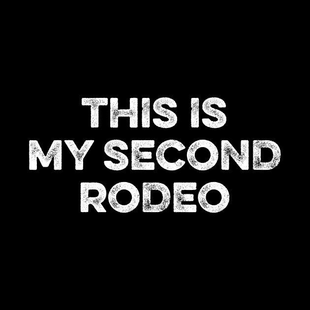 This is my Second Rodeo by Lilian's