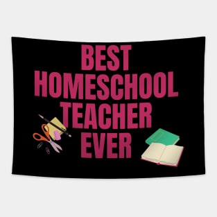 Best Homeschool Teacher Ever Tapestry