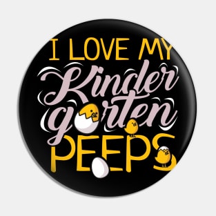 'I Love My Kindergarten Peeps' Kindergarten Teacher Gift Pin