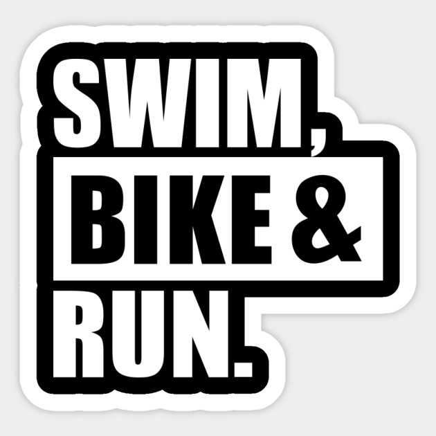 run swim bike