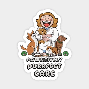 pawsitively purrfect care Magnet