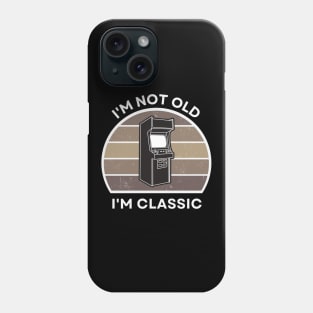 I'm not old, I'm Classic | Arcade | Retro Hardware | Vintage Sunset | Gamer girl | '80s '90s Video Gaming Phone Case