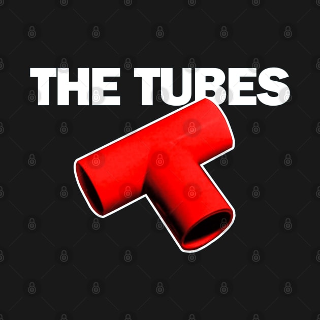 THE TUBES BAND by rahobisona