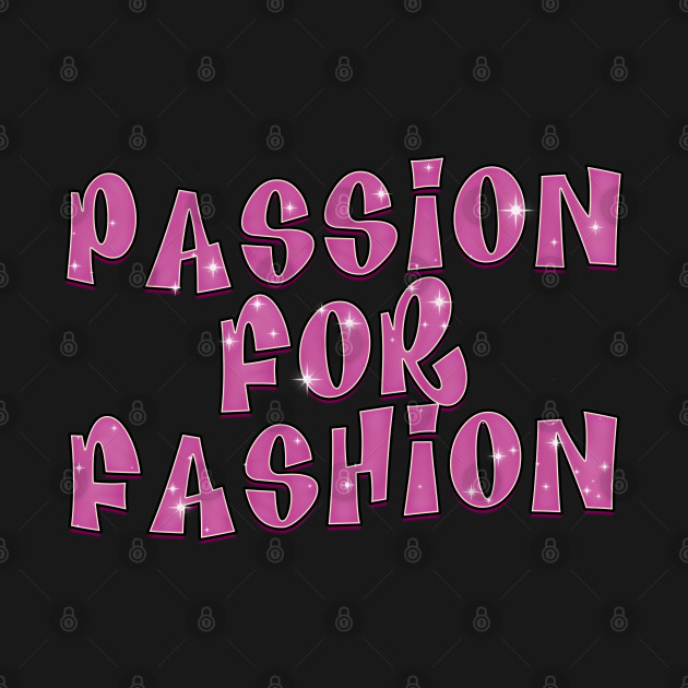 Disover Sparkle Passion for Fashion - 2000s Nostalgia - T-Shirt