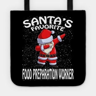 Santas Favorite Food Preparation Worker Christmas Tote