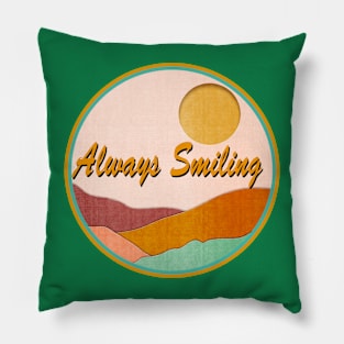 Always Smiling Pillow