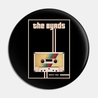 The Byrds Music Retro Cassette Tape Pin