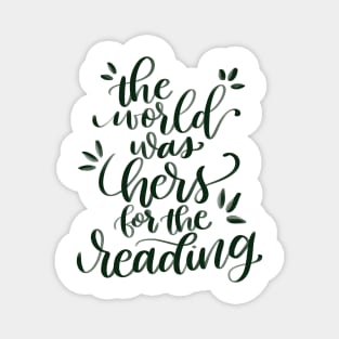 The World was Hers for the Reading Magnet