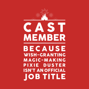 Cast Member Job Title T-Shirt