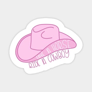 Save a Horse Ride a Cowboy hat in pink Magnet