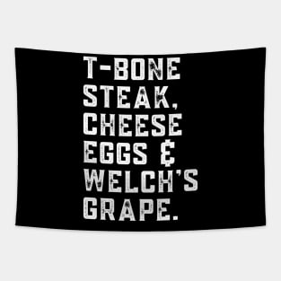 T-Bone Steak, Cheese Eggs, Welch's Grape - Lyric Tapestry