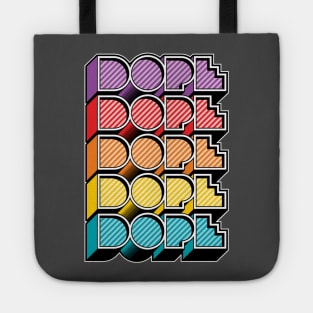 Dope Tote