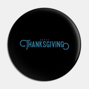 Happy Thanksgiving Pin