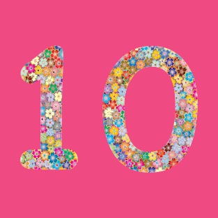 Number 10 Flowers Colorful Gift T-Shirt