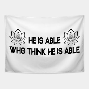 He is able who think he is able Tapestry