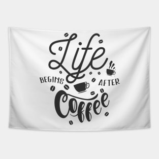 Life Begins After Coffee Tapestry