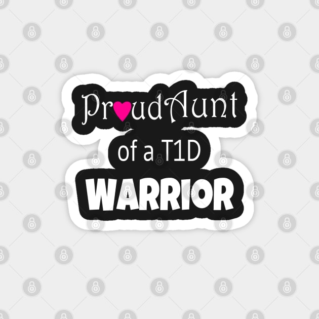 Proud Aunt - White Text - Pink Heart Magnet by CatGirl101