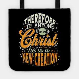 In Christ New Creation Tote