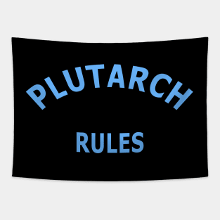 Plutarch Rules Tapestry