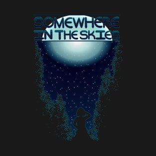 Somewhere in the Skies Podcast T-Shirt