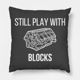 still play with blocks Pillow