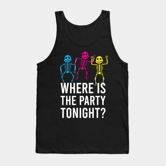 Halloween Party Tonight Halloween Tank Top Teepublic