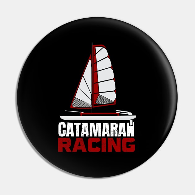 Catamaran Boat Catamaran Racing Gift Pin by GrafiqueDynasty